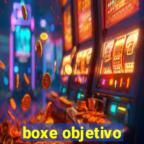 boxe objetivo